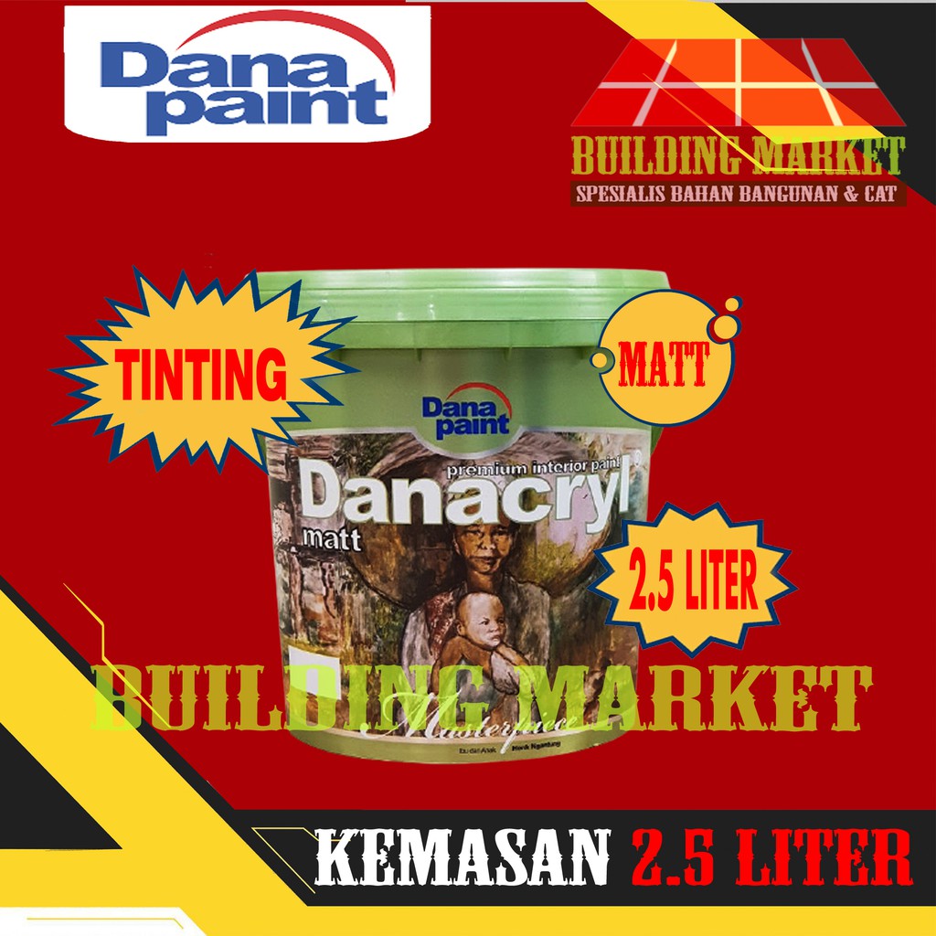 CAT TEMBOK TINTING DANA PAINT DANACRYL MATT INTERIOR 2.5 LITER