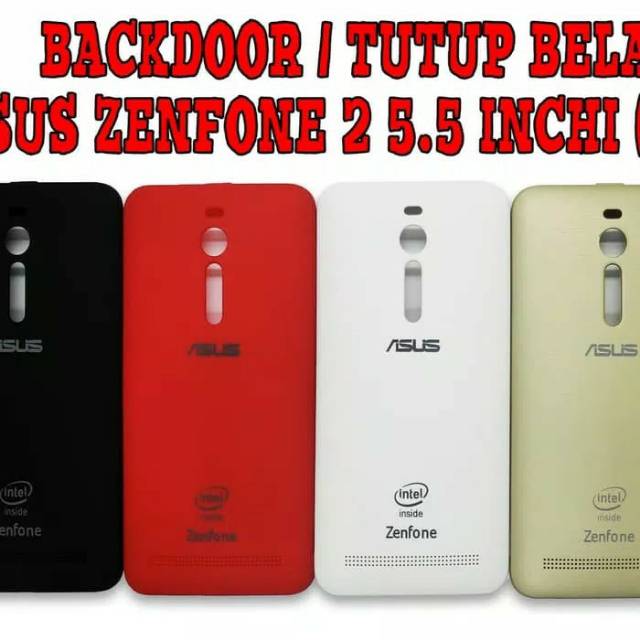Backdoor Asus Zenfone 2 5.5 ZE550ML Z00AD Tutup Baterai Pengganti Original