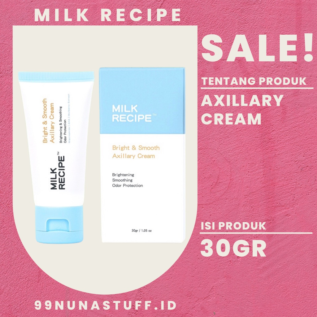 Jual Milk Recipe Bright & Smooth Axillary Cream Brightening Cream 30gr