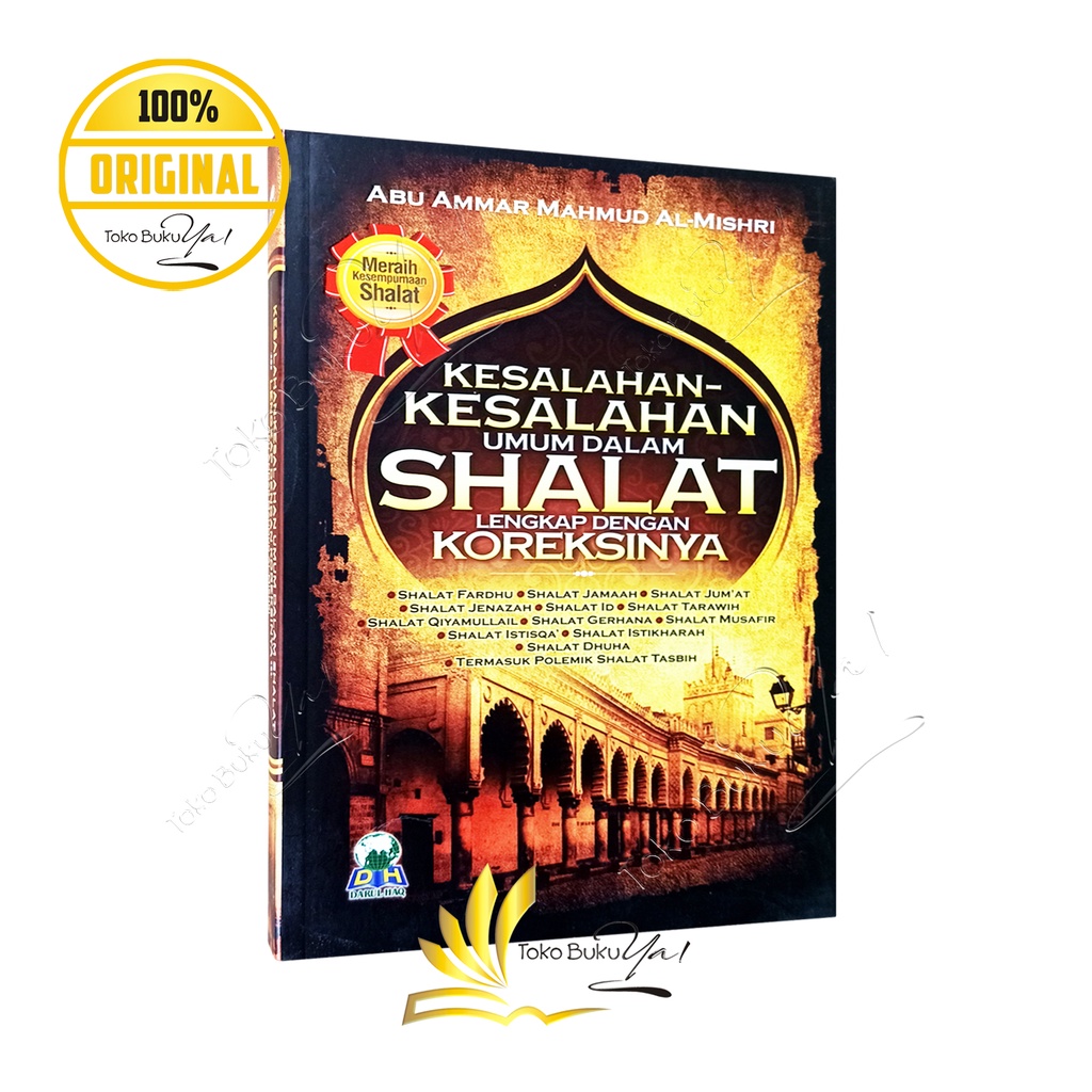 Kesalahan Kesalahan Umum Dalam Shalat - Darul Haq