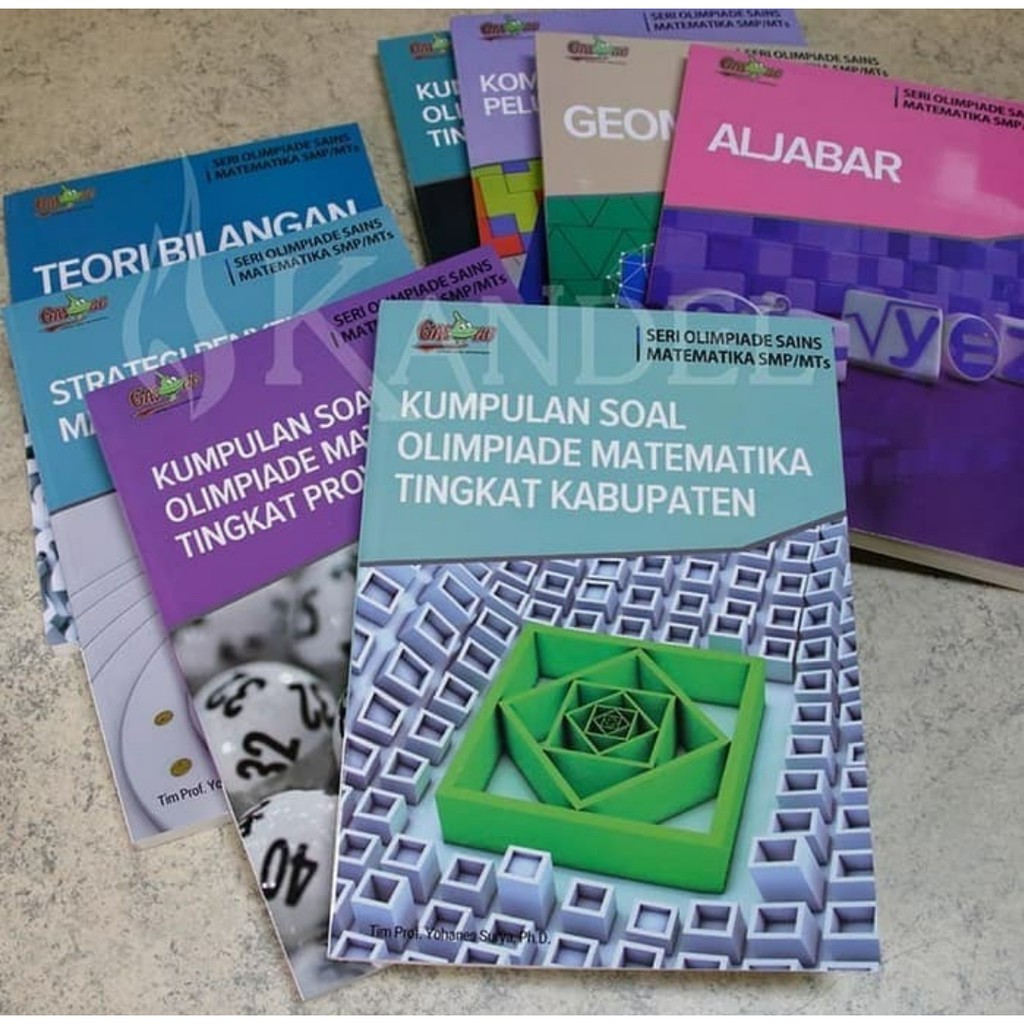 SERI OLIMPIADE MATEMATIKA SMP (8 JILID)  Karangan Tim. Prof. Yohanes Surya