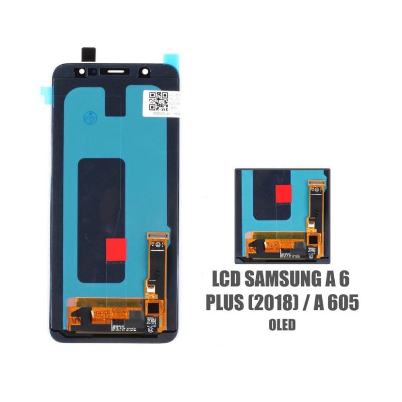 LCD FULLSET SAMSUNG A6 + / A6 PLUS / A605 ORIGINAL OLED