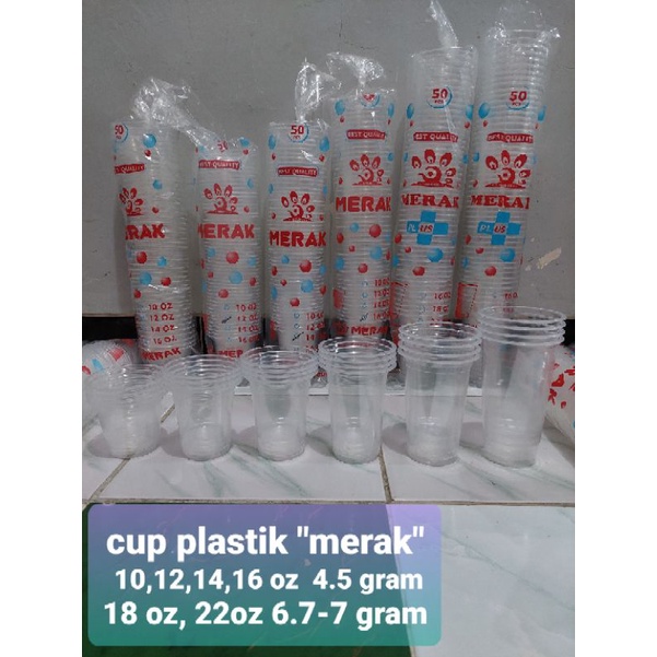 harga turun. cup plastik "merak/merak plus" 10, 12, 14, 16 oz 4.5 gram, 18 &amp; 22n oz 7 gram. cup datar dijual 50pcs/pak
