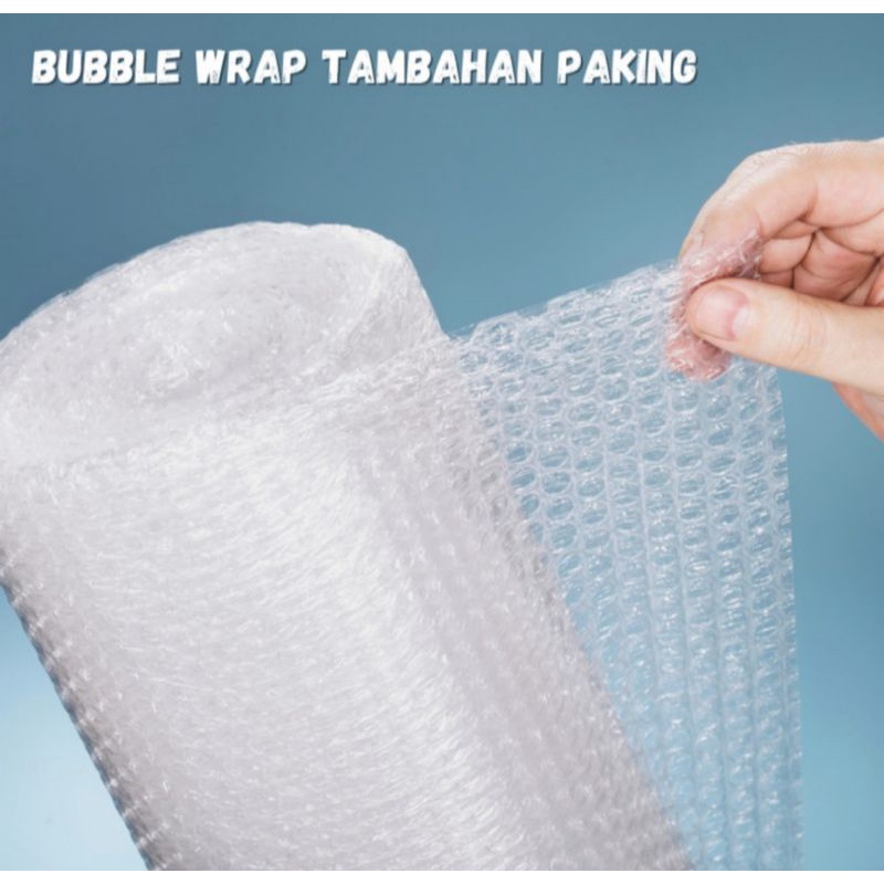 

Tambahan packing aman Bubble wrap