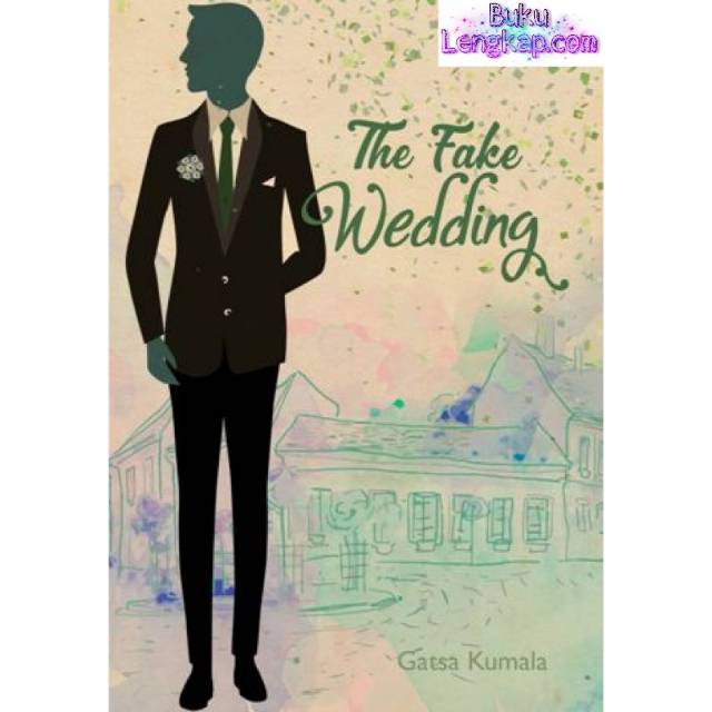 The Fake Wedding original