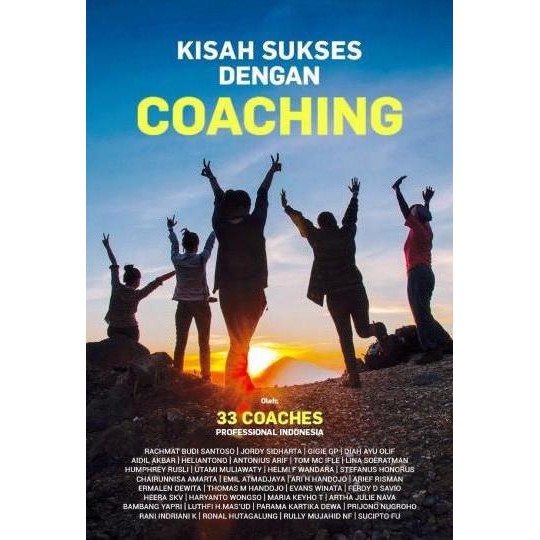 Buku Kisah Sukses Dengan Coaching . By 32 Coaches Profesional
