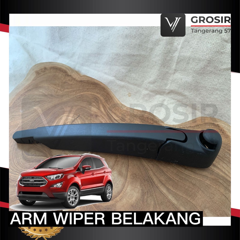 GAGANG ARM WIPER BELAKANG FORD ECOSPORT GAGANG WIPER FORD ECOSPORT 10"