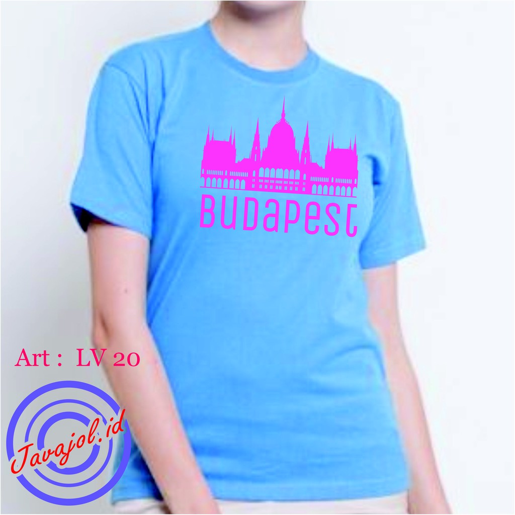 KAOS T-SHIRT PRIA DAN WANITA Kaos BUDAPEST