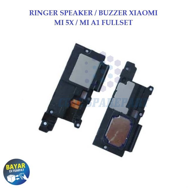 RINGER SPEAKER / BUZZER XIAOMI MI 5X / MI A1 FULLSET | COOL SPAREPART