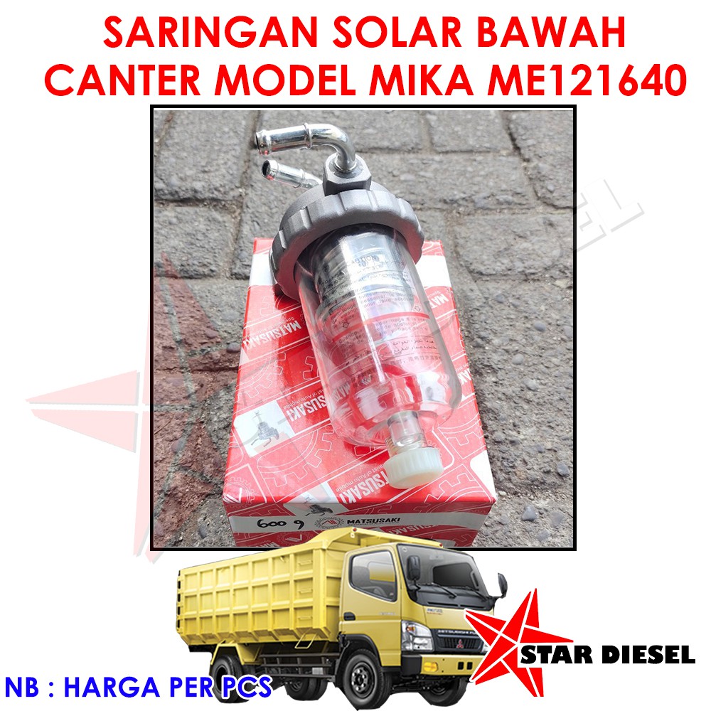 ME121646 SARINGAN SOLAR BAWAH CANTER MODEL MIKA TABUNG FILTER SOLAH BAWAH KOMPLIT MITSUBISHI CANTER 