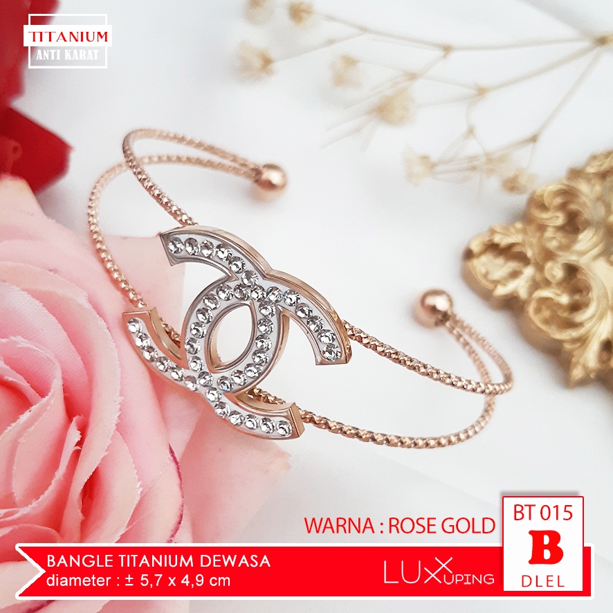 BT 015 Gelang Bangle Titanium Gold Gelang Anti Karat Selamanya Gelang Korea Stainless Gelang Titanium Chenel Gelang Fashion Awet Tidak Mudah Luntur Perhiasan Wanita  Luxx Xuping