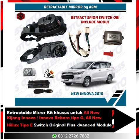 Retractable Mirror Kit khusus untuk All New Kijang Innova / Innova Reborn tipe G, All New Hillux Tipe E Switch Original Plus Advanced Module