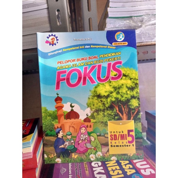 FOKUS PENDIDIKAN AGAMA ISLAM & BUDI PEKERTI KELAS 5 SEMESTER 1