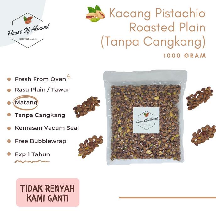 

Kacang Pistachio Panggang Rasa Tawar (Tanpa Cangkang) 1kg