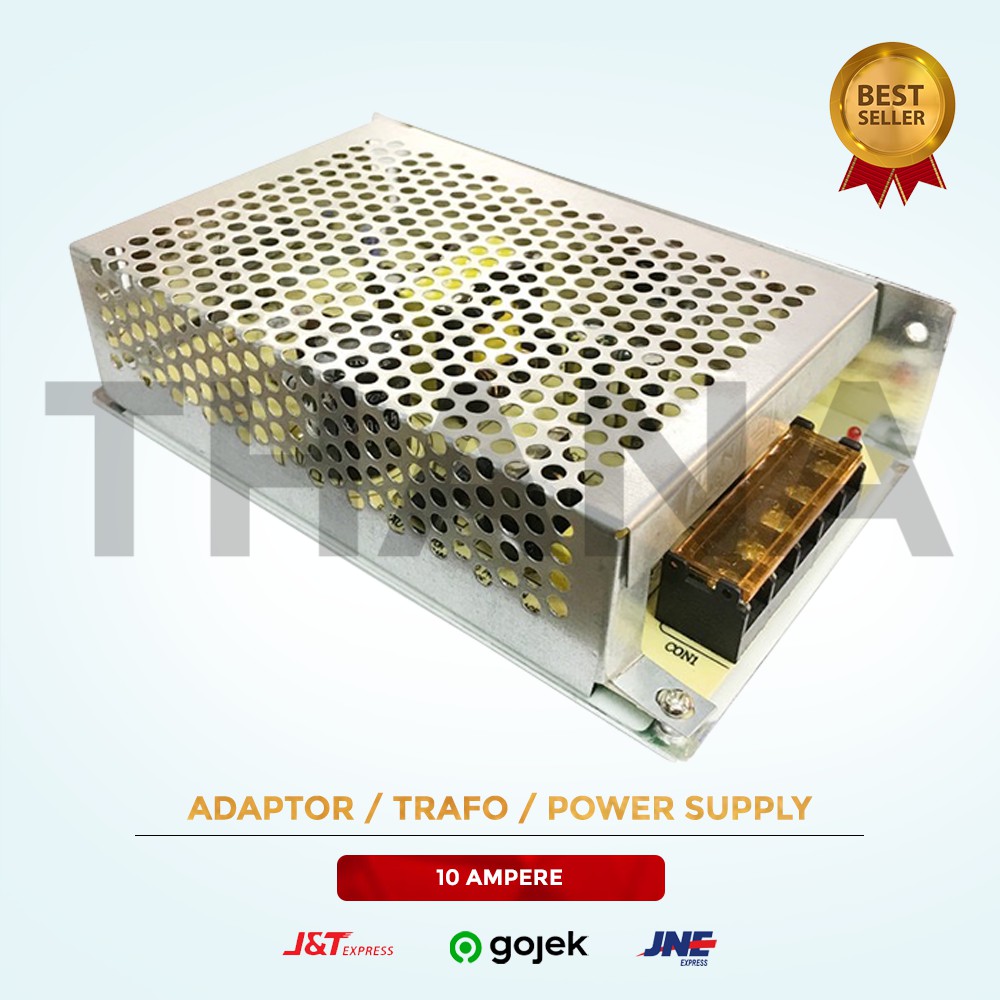 adaptor / driver / trafo led / power supply led / cctv 12V 12 volt , 10A 10 ampere 10 amper bagus