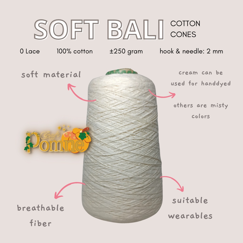 SOFT BALI COTTON CONES 250GR 100% COTTON YARN BENANG RAJUT KATUN BALI SOFT SMALL PLY