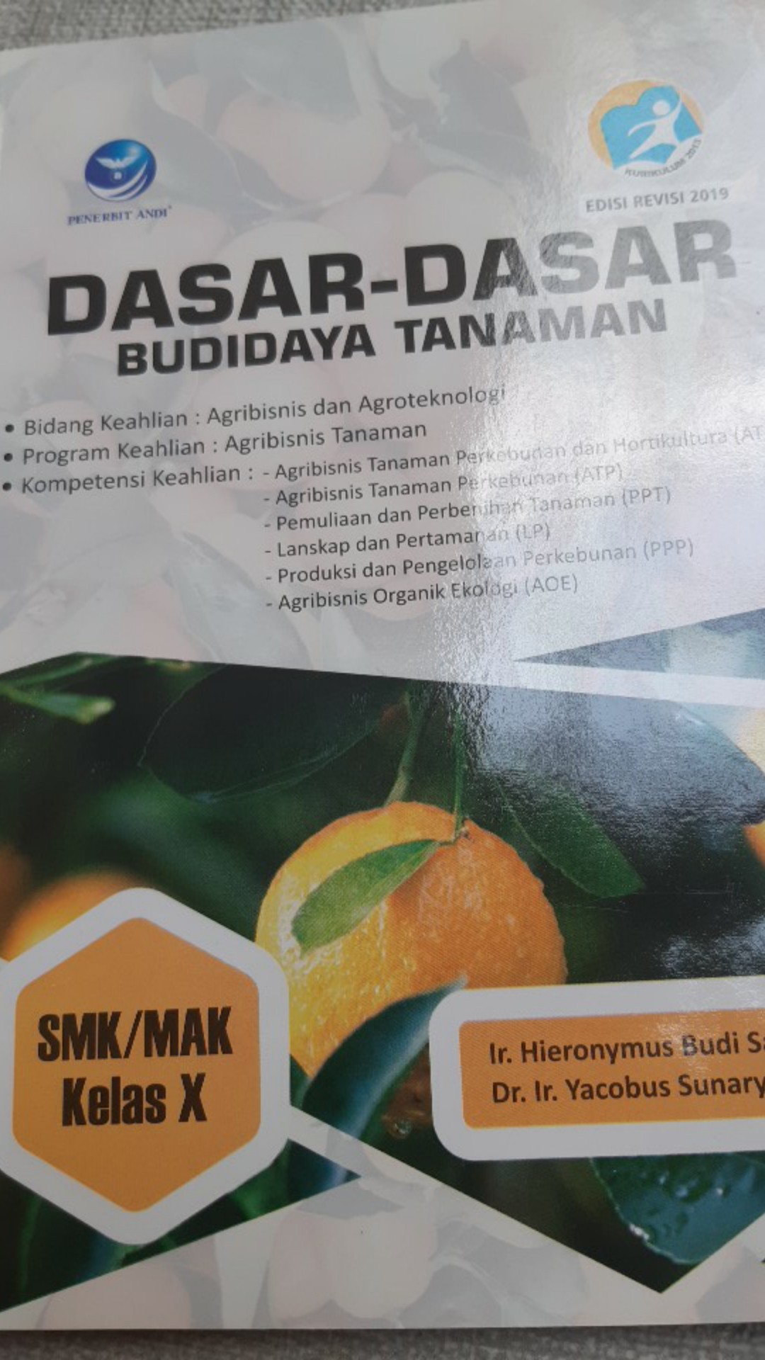 Buku Dasar Dasar Budidaya Tanaman Agribisnis Dan Agroteknologi Agribisnis Tanaman Smk Kelas X Shopee Indonesia