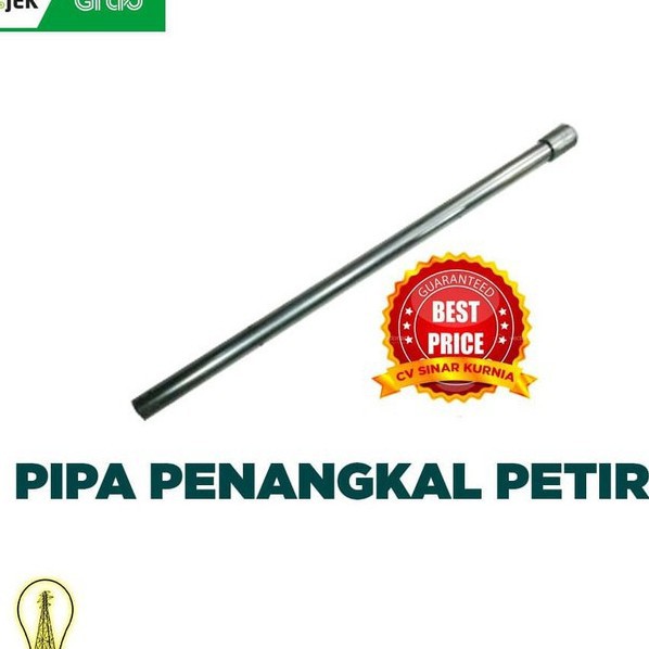 Pipa tombak anti petir / Pipa penangkal petir 3/4 inch 60cm /Splitzen