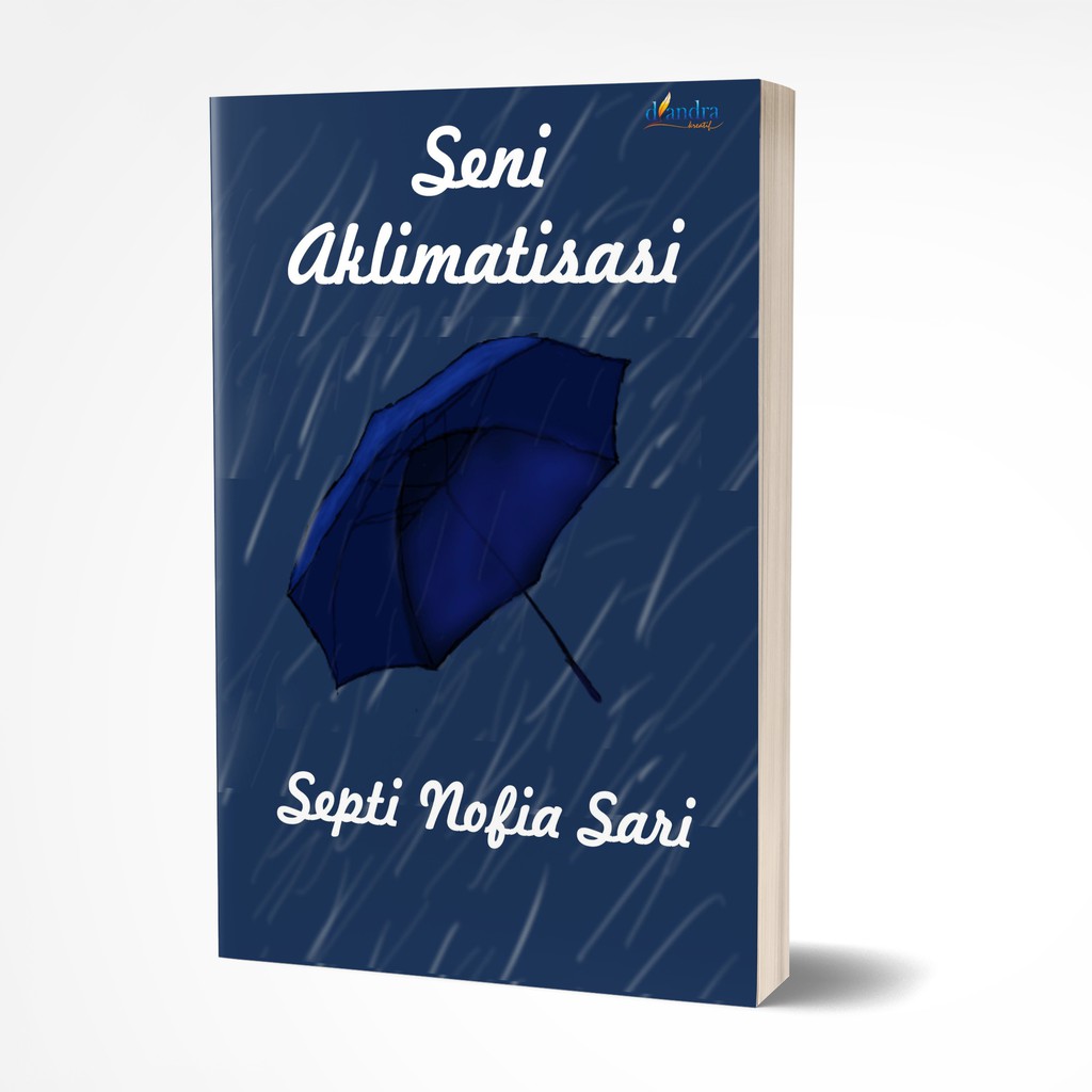 Seni Aklimatisasi Novel Karya Septi Novia Sari