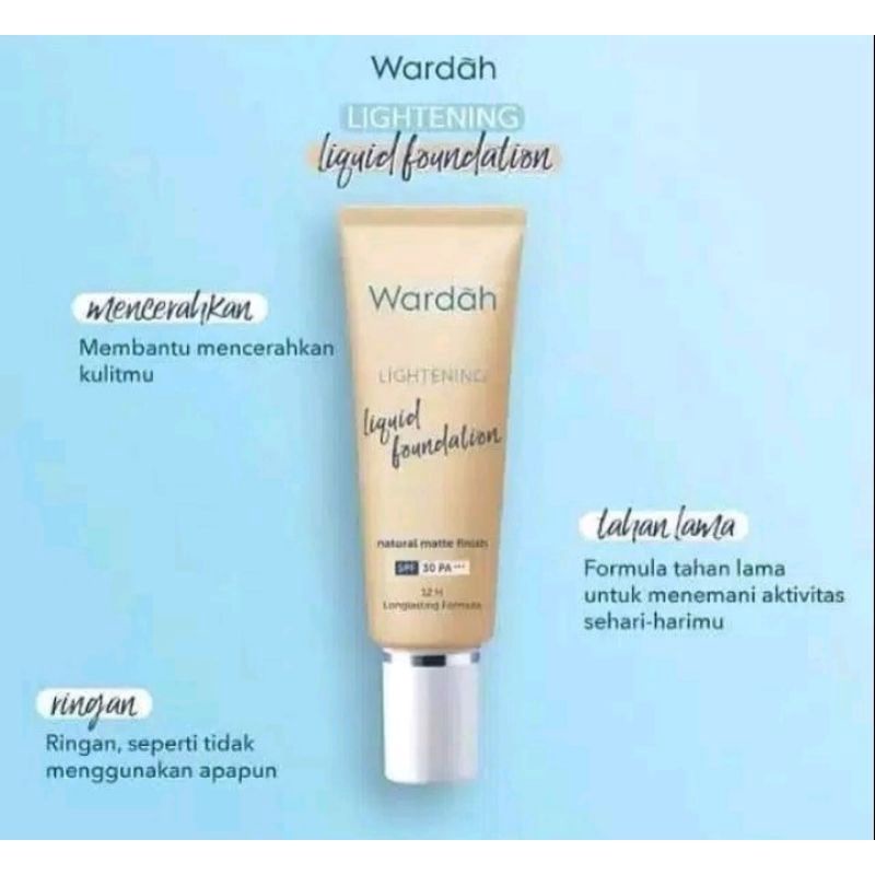 Wardah Lightening Liquid Foundation - Mencerahkan dan Meratakan Warna Kulit Dengan SPF 30