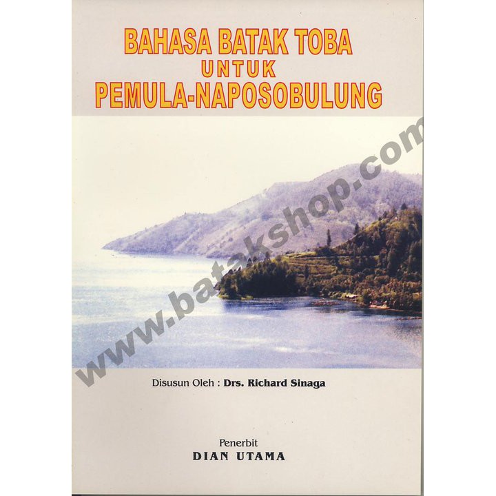 BUKU BATAK Bahasa Batak Toba untuk Pemula Naposo Bulung