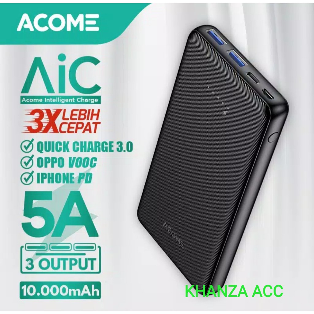 KHANZAACC ACOME AP104 POWERBANK 10000mAh 2 Input 3 Output Fast Charging PD QC3.0