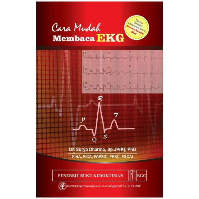Cara Mudah Membaca EKG - Surya Dharma
Penerbit EGC 
ORIGINAL