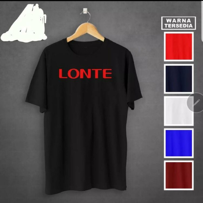 BAJU KAOS TSHIRT PRIA WANITA KATA KATA LUCU LONTE - Putih, S - Putih, S