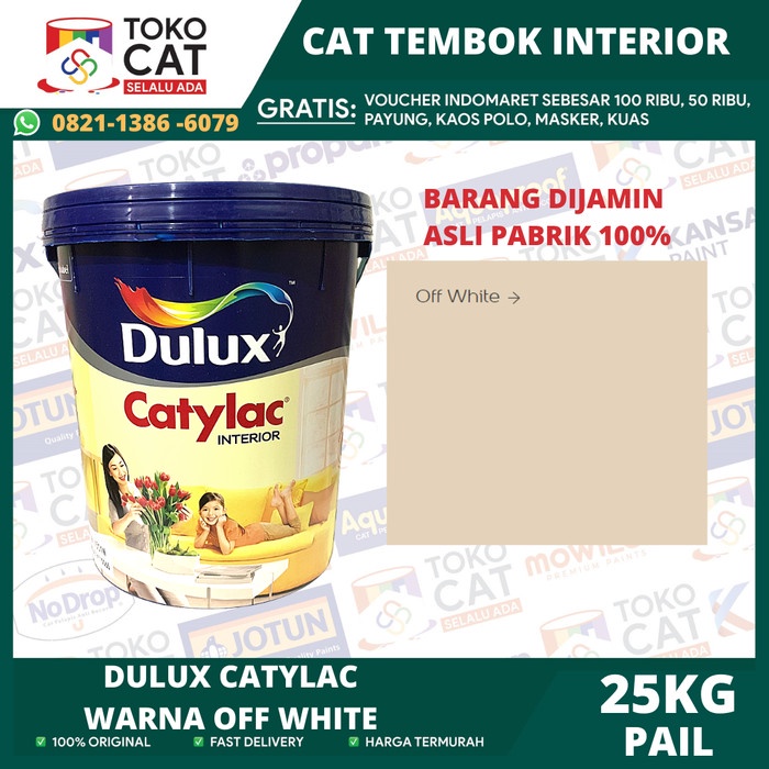 CAT TEMBOK INTERIOR PREMIUM DULUX CATYLAC WARNA OFF WHITE 25KG PAIL INSTANT/SAMEDAY