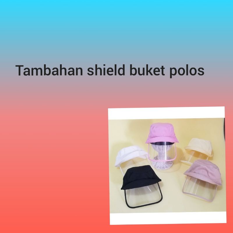 Tambahan shield untuk buket polos