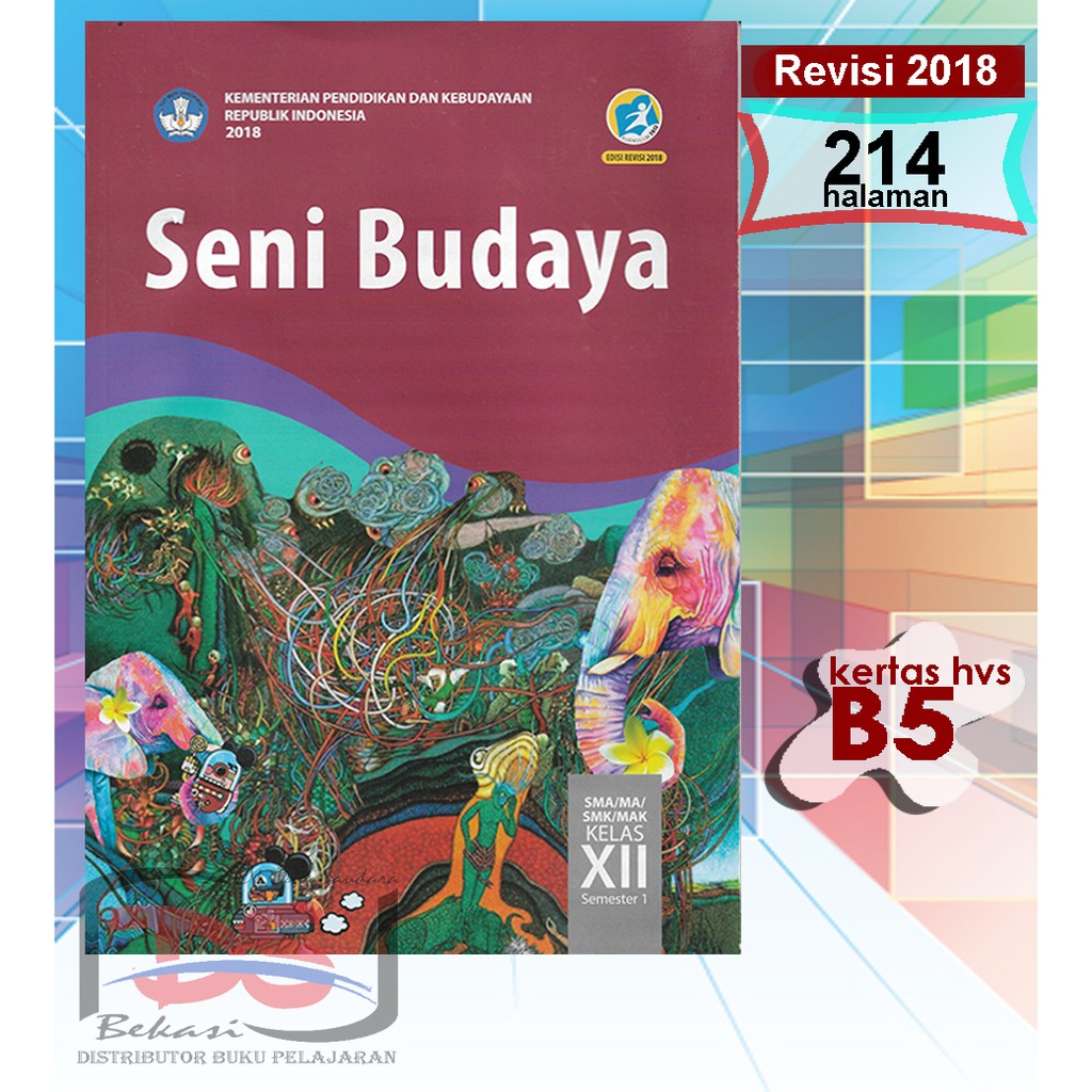 Buku Siswa Kelas 12 Sma Seni Budaya Kurikulum 2013 Revisi 2018 Shopee Indonesia