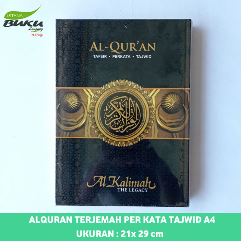 AL QURAN TERJEMAH PERKATA AL KALIMAH A4 UKURAN BESAR