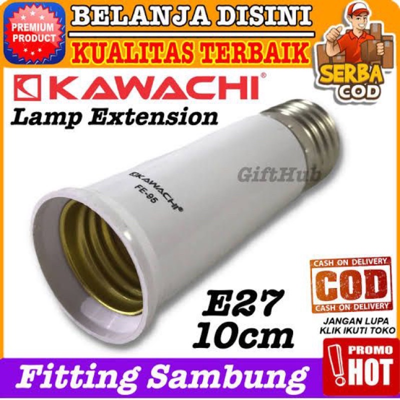 FE 95 SAMBUNGAN PITING/FITTING LAMPU KAWACHI FE-95 PEMANJANG LAMPU