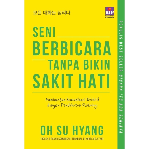 Buku Seni Berbicara Tanpa Bikin Sakit Hati by Oh Su Hyang