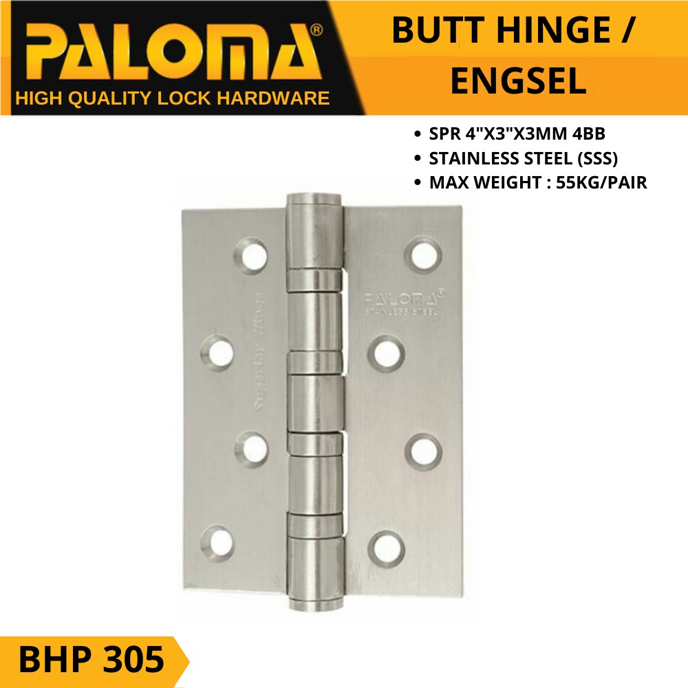 PALOMA BHP 305 BUTT HINGE ENGSEL PINTU  SPR 4&quot;X3&quot;X3MM 4BB STAINLESS