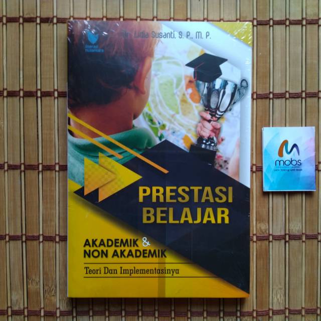 PRESTASI BELAJAR Akademik & Non Akademik -- Dr Lidia Susanti SP MP