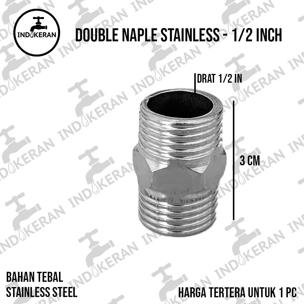 INDOKERAN - Double Naple Stainless - 1/2 Inch - High Quality