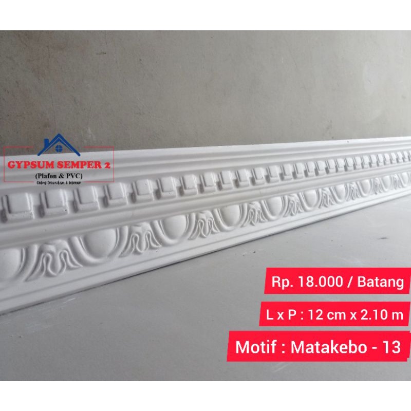 List Gipsum motif Matakebo 13 cm / List Siku Plafon gypsum