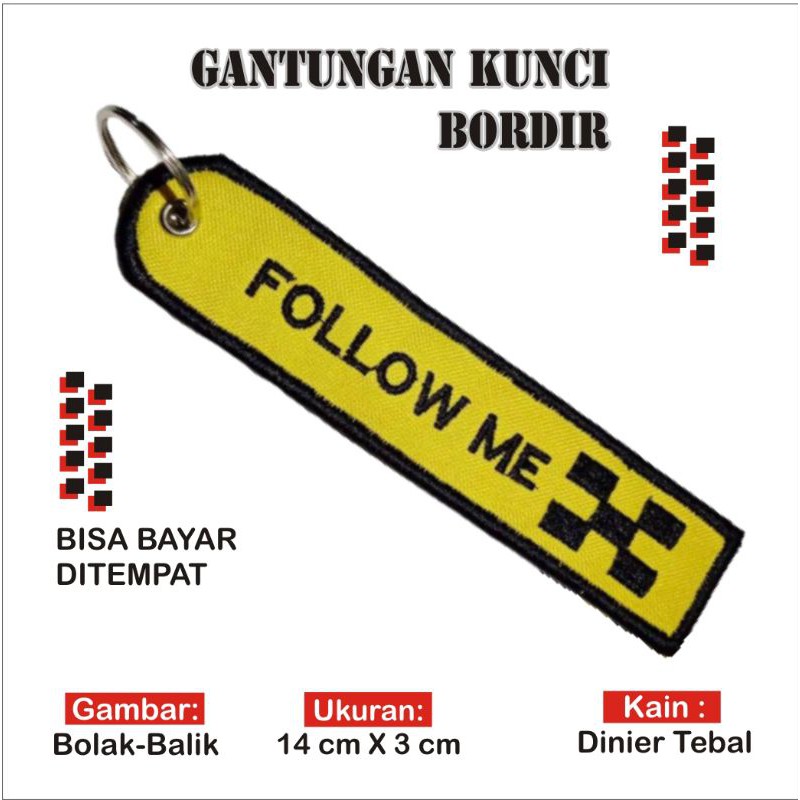 Gantungan Kunci Keychain Keytags Rumah Mobil Motor Bordir FOLLOW ME