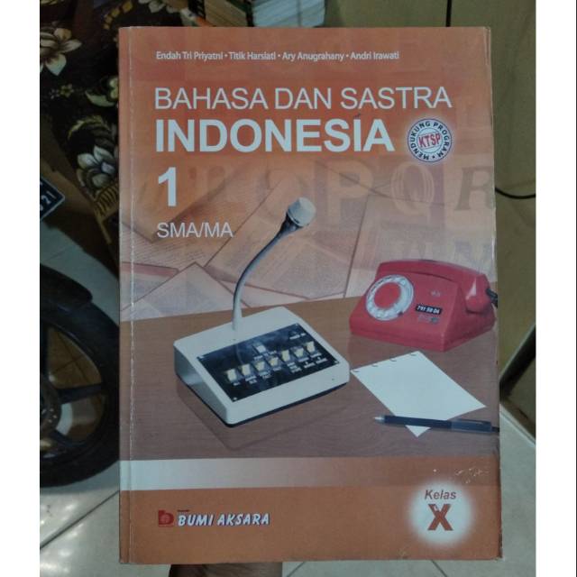 Bahasa Dan sastra Indonesia X SMA.