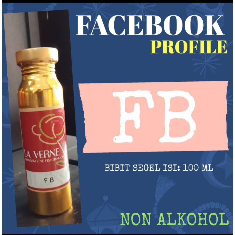 BIBIT PARFUM FACEBOOK PROFIL- FB LAVERNE