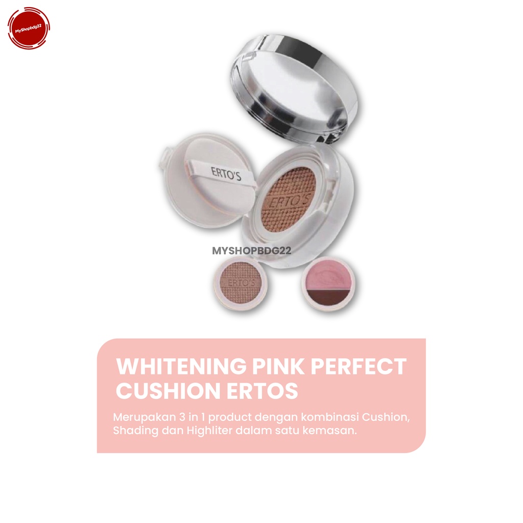 Whitening Pink Perfect Cushion Ertos Shading Highlither 3 in 1 Perlengkapan Alat Makeup Kecantikan Kulit Wajah Wanita By Myshopbdg22