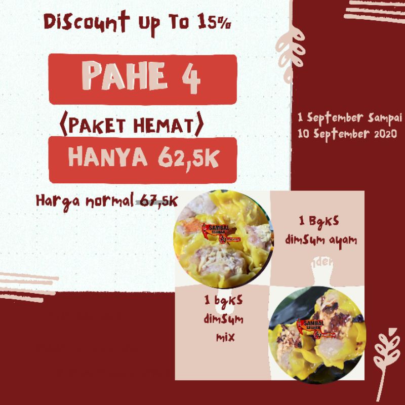 

PAket HEmat 4 ( 2 bungkus Dimsum ayam & Mix ) Frozen