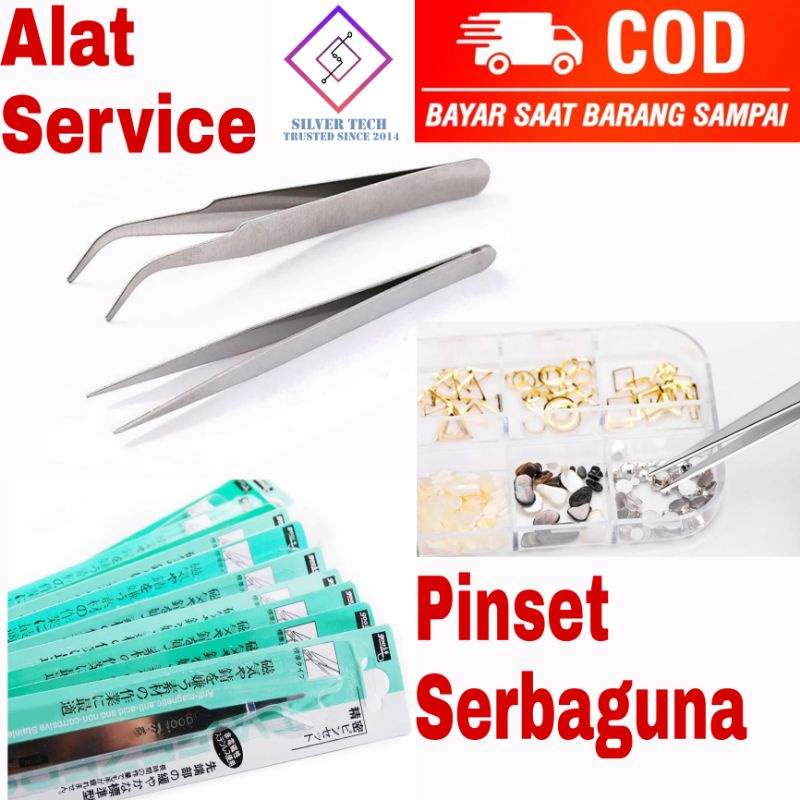 Silvertech Pinset Serbaguna Pinset Service Lurus dan Bengkok Pinset Besi Serbaguna