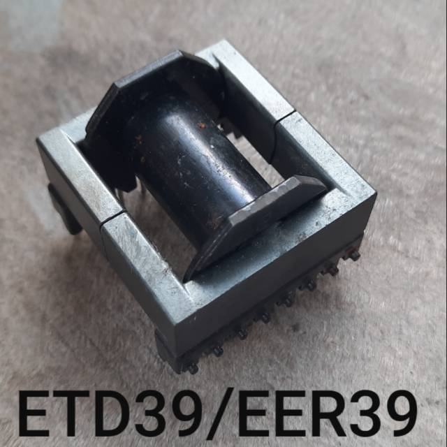 TRAFO FERRITE FERIT EER39 EE39 ETD39 ETD 39 EER 39 BUKAN EER33 ETD33