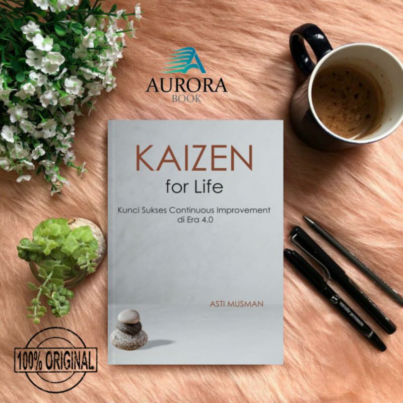 

JUAL BUKU KAIZEN FOR LIFE KUNCI SUKSES CONTINUOUS IMPROVEMENT DI ERA 4.0 - ORIGINAL