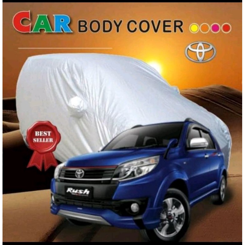 BODY COVER MOBIL / SELIMUT SARUNG MOBIL RUSH / 2012 / 2015
