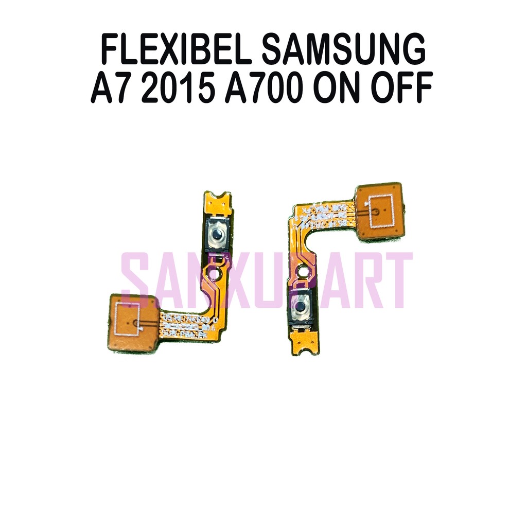 FLEXI FLEXIBEL ON OFF POWER SAMSUNG A7 2015 A700