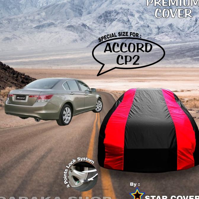Body Cover ACCORD CP2 Sarung Mobil Warna PREMIUM Accord CP2 Waterproof
