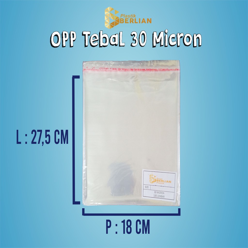 

18 X 27,5 cm Plastik OPP TEBAL 30 MICRON (100 lbr)
